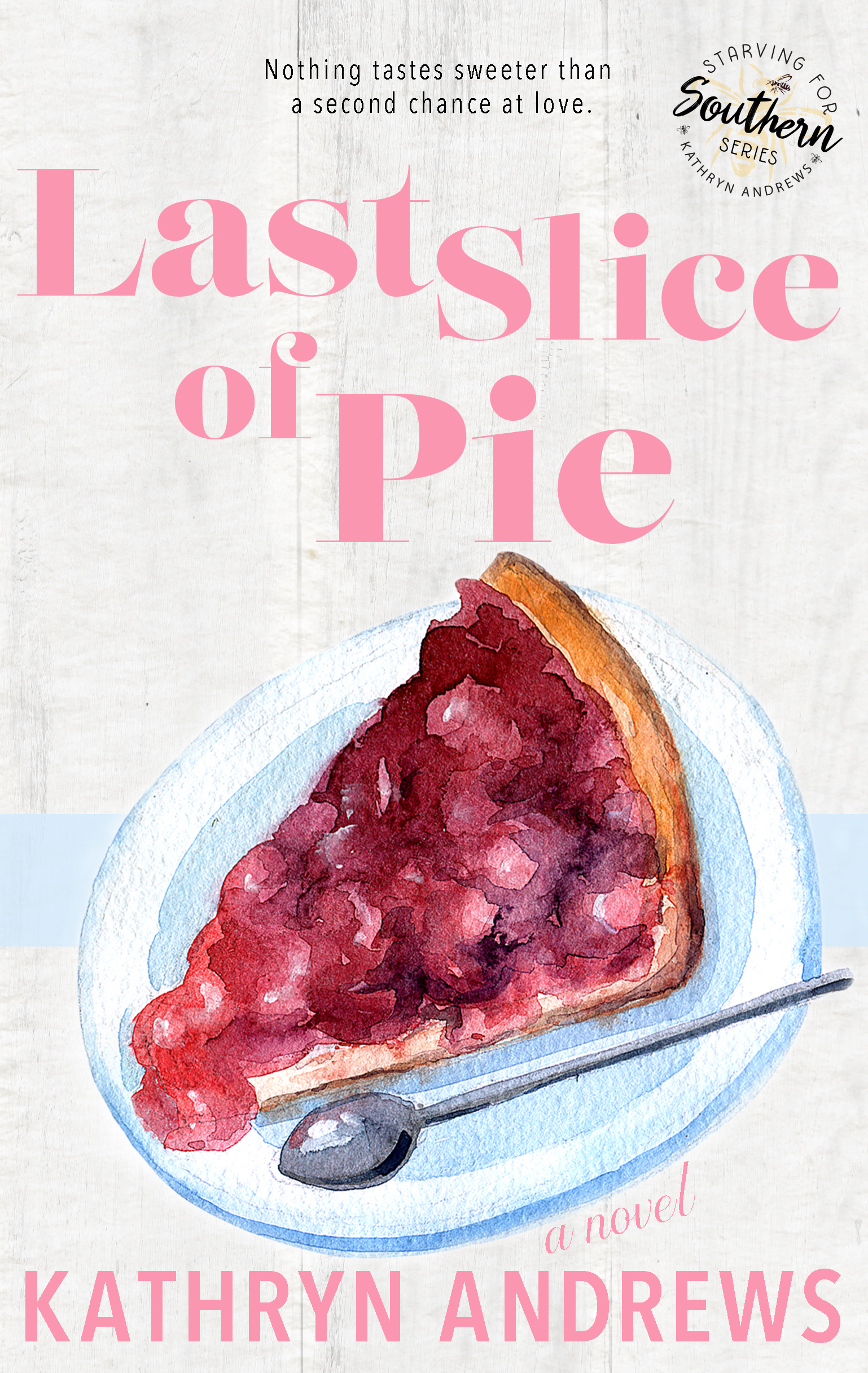 Last Slice of Pie Cover Reveal